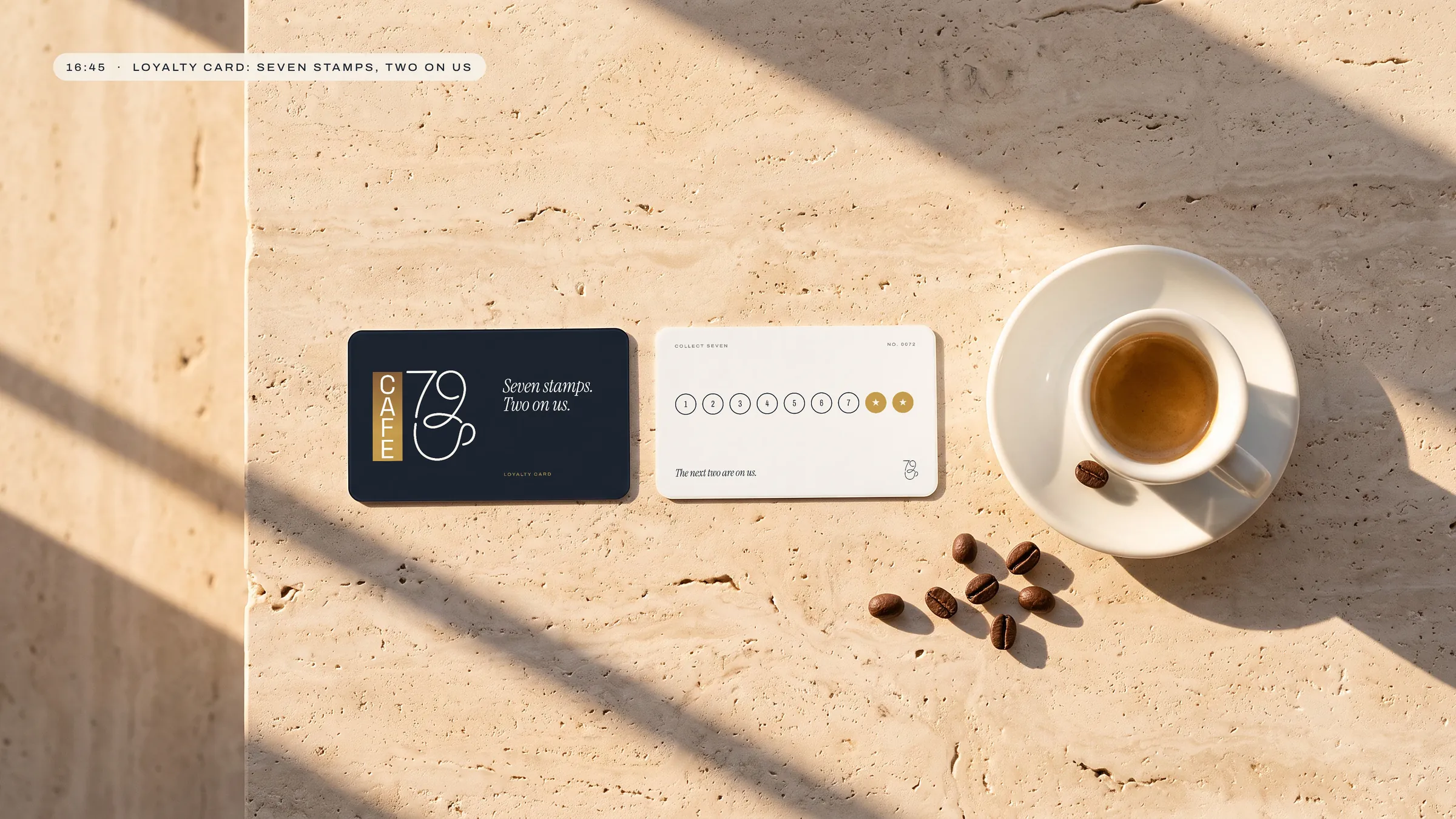 Loyalty card: seven stamps, two on us